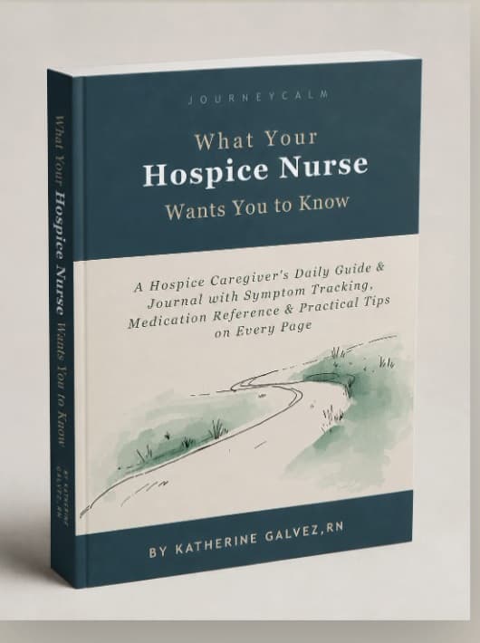 What Your Hospice Nurse Wants You to Know book cover